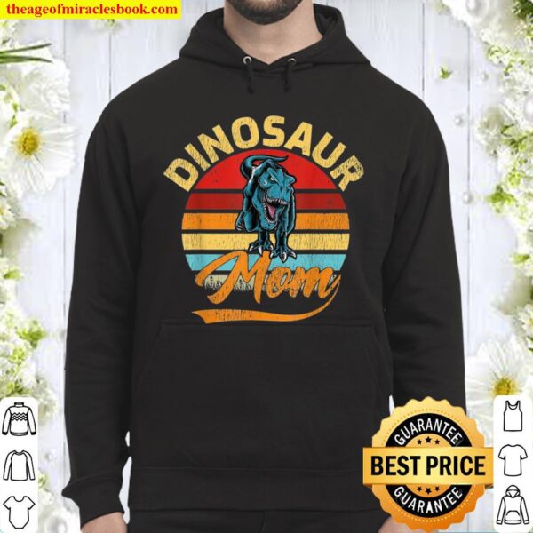 Funny Vintage Dinosaur Mom Mother’s Day Hoodie
