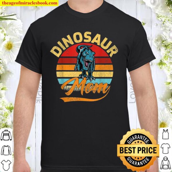 Funny Vintage Dinosaur Mom Mother’s Day Shirt