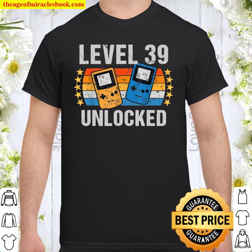 Gaming Vintage 39th Birthday 39 Year Old Boy Girl Gamer 2021 Shirt, Hoodie, Long Sleeved, SweatShirt