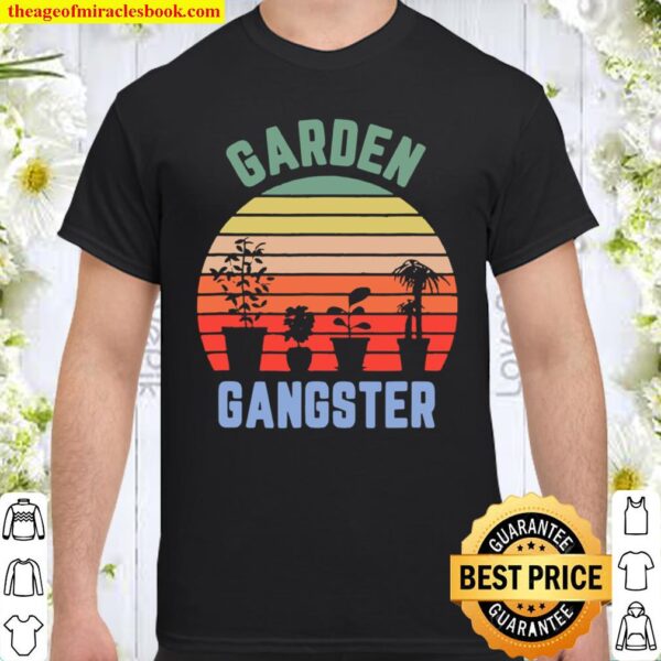 Garden Gangster, Gardening Retro Vintage Shirt