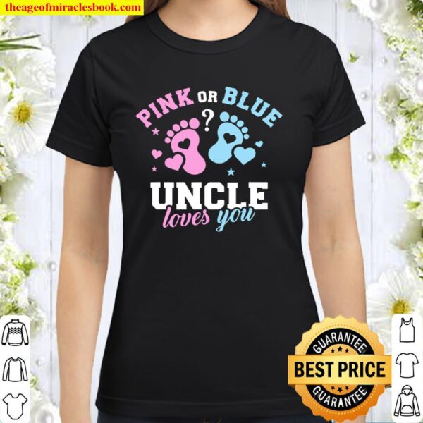 Gender Reveal Uncle Classic Women T-Shirt