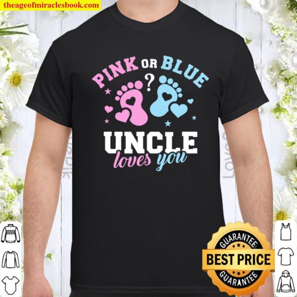 Gender Reveal Uncle Shirt