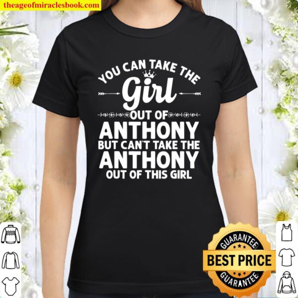 Girl Out Of ANTHONY NM NEW MEXICO Home Roots USA Classic Women T-Shirt