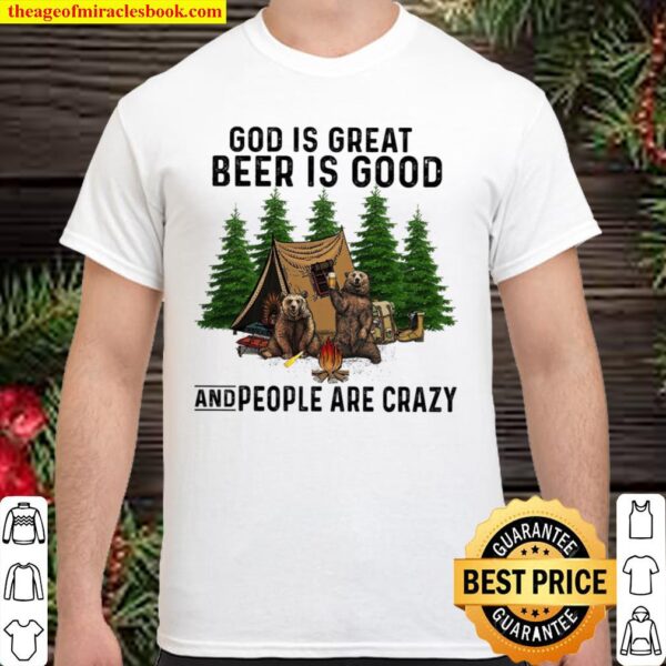God Is Great Beer Is Good Shirt