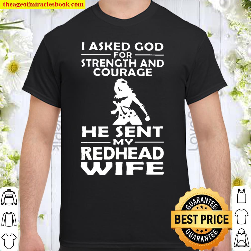 God Sent My Redhead Wife Shirt