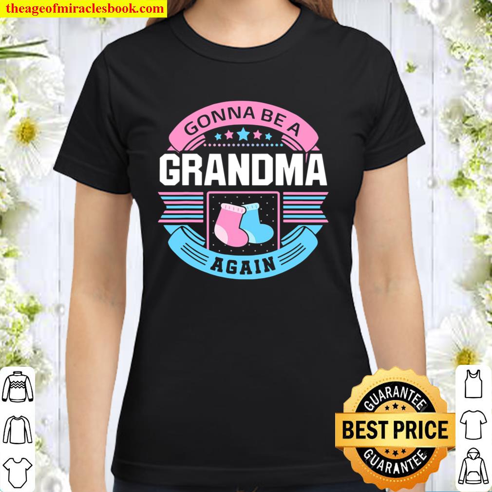 Grandma again shirt Clearance
