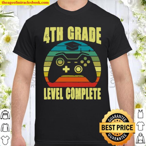 Graduation 4th Grade Level Complete Video Gamer Senior 21 Shirt