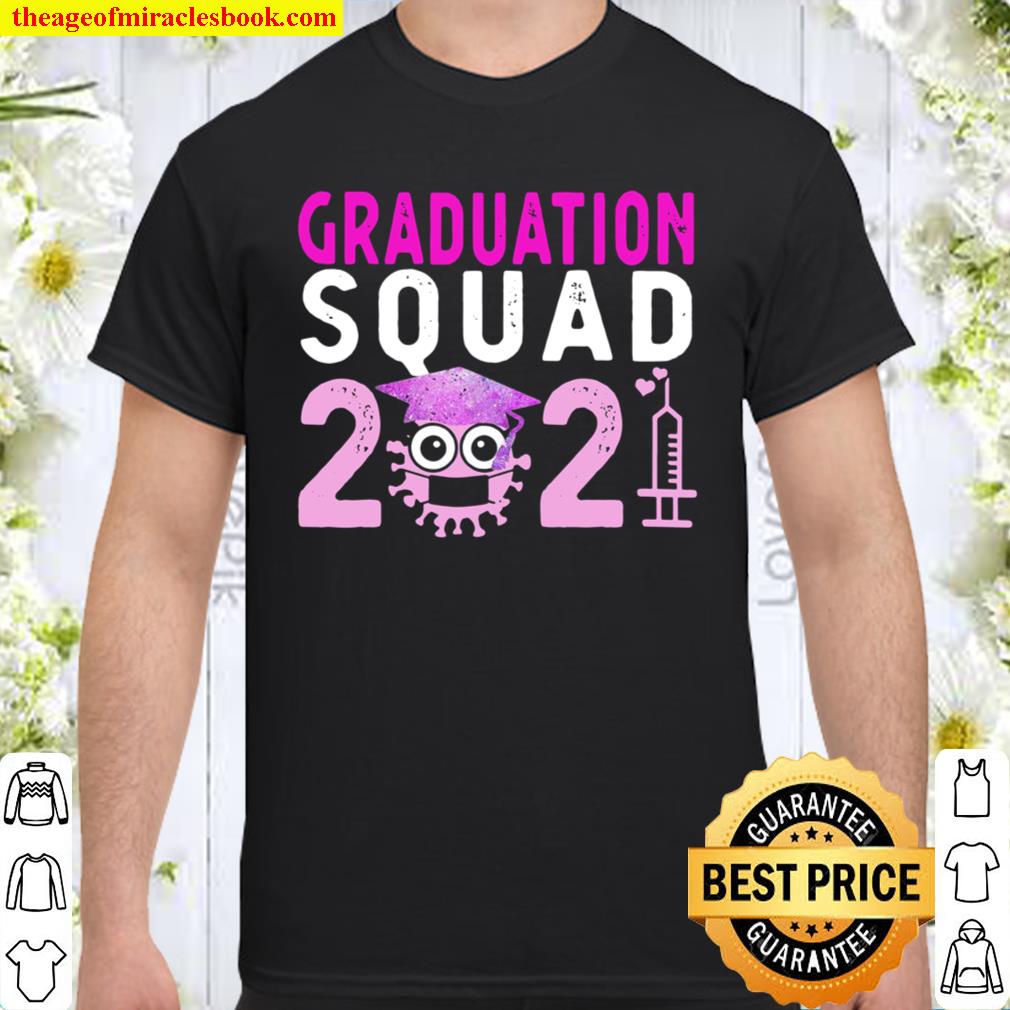 Graduation Squad College Graduation Class of 2021 Lockdown limited Shirt, Hoodie, Long Sleeved, SweatShirt