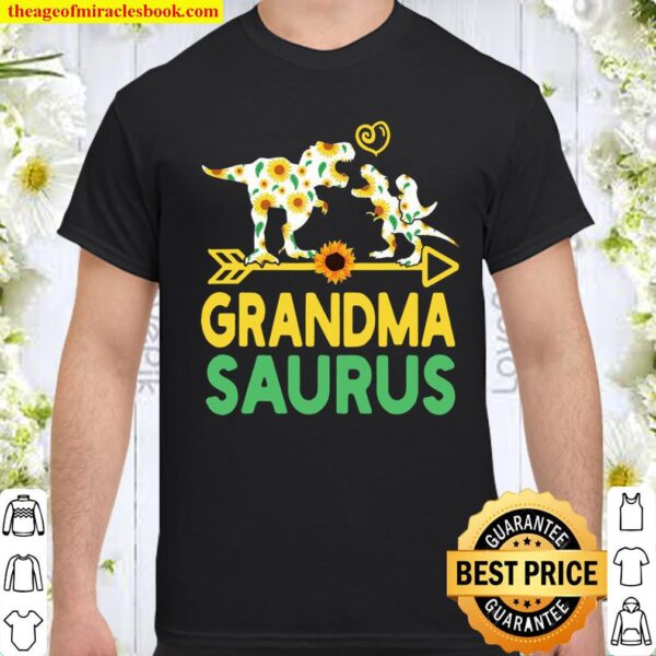 Grandmasaurus Sunflower T Rex Dinosaur Grandma Saurus Shirt