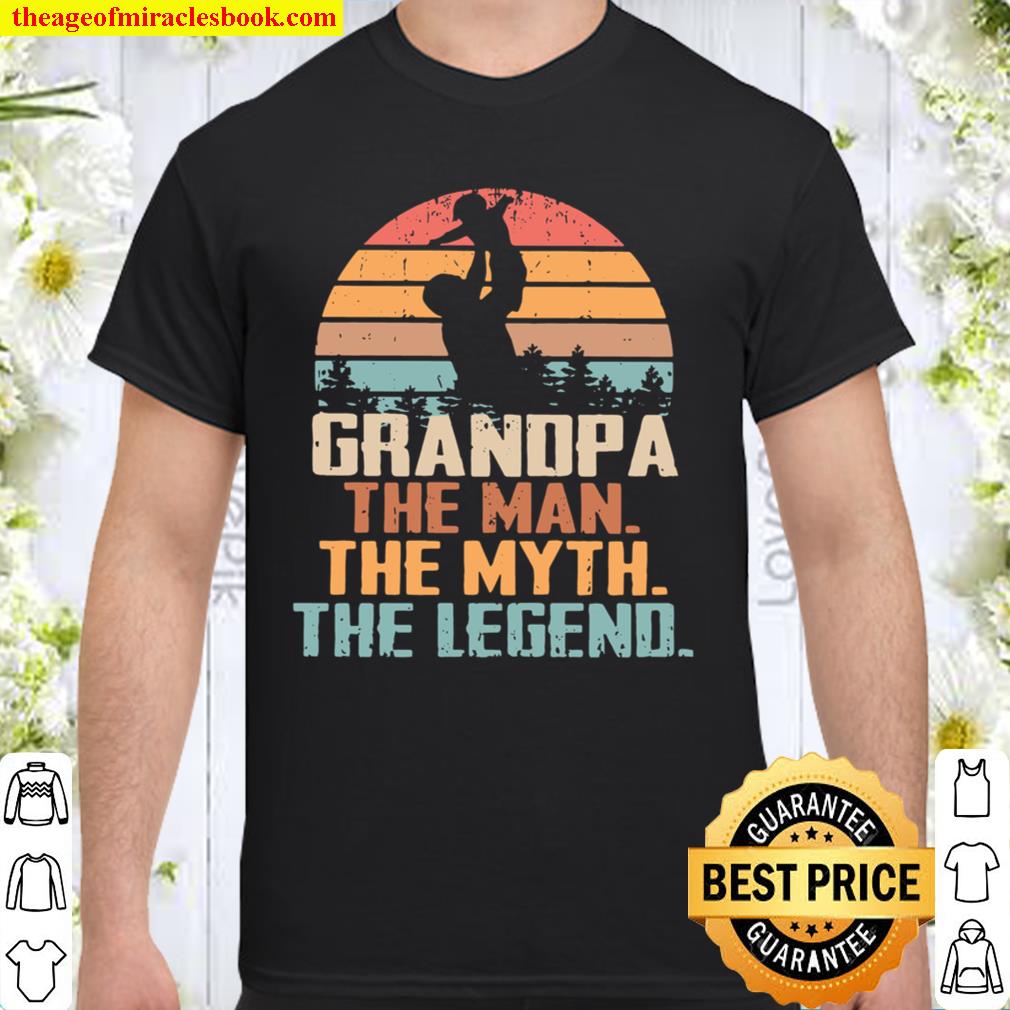 Grandpa The Man The Myth The Legend Vintage 2021 Shirt, Hoodie, Long Sleeved, SweatShirt