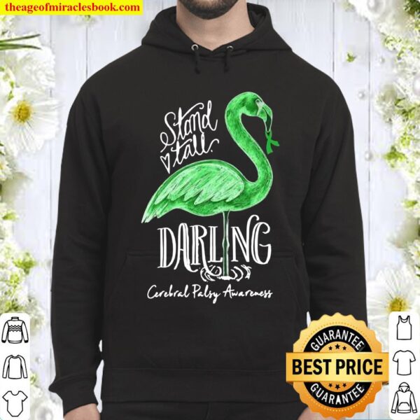 Green Flamingo Stand Tall Darling Cerebral Palsy Awareness Hoodie