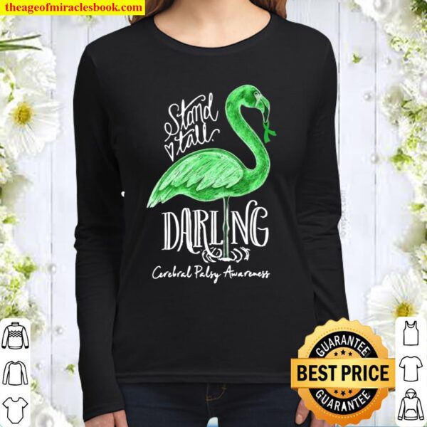 Green Flamingo Stand Tall Darling Cerebral Palsy Awareness Women Long Sleeved