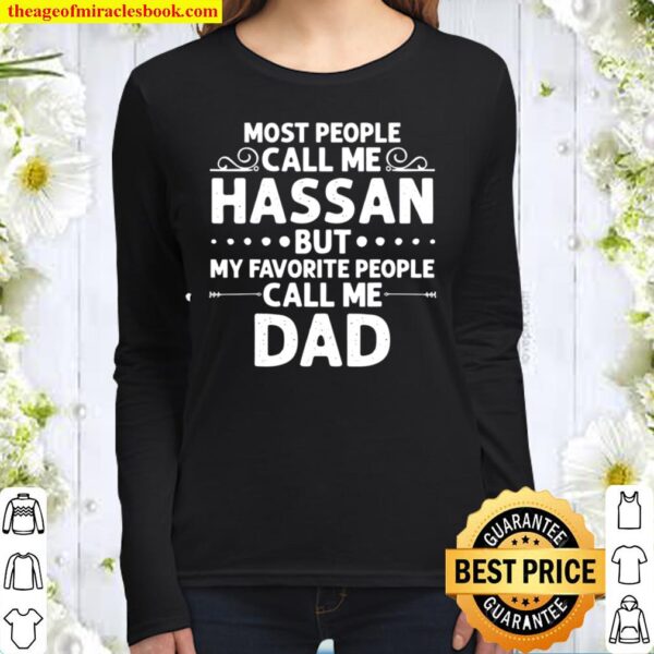 HASSAN Name Father’s Day Personalized Dad Women Long Sleeved