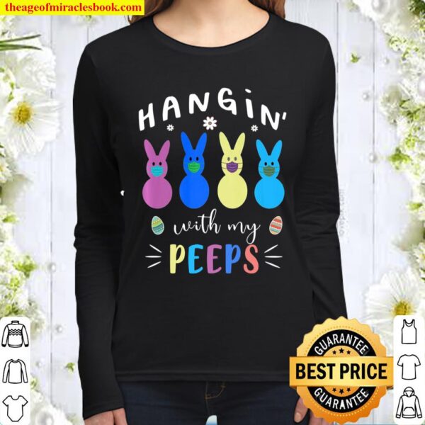 Hangin’ With My Peeps Easter Bunny Face Mask Women Long Sleeved