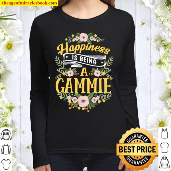 Happiness Is Being A Gammie Mother’s Day Women Long Sleeved