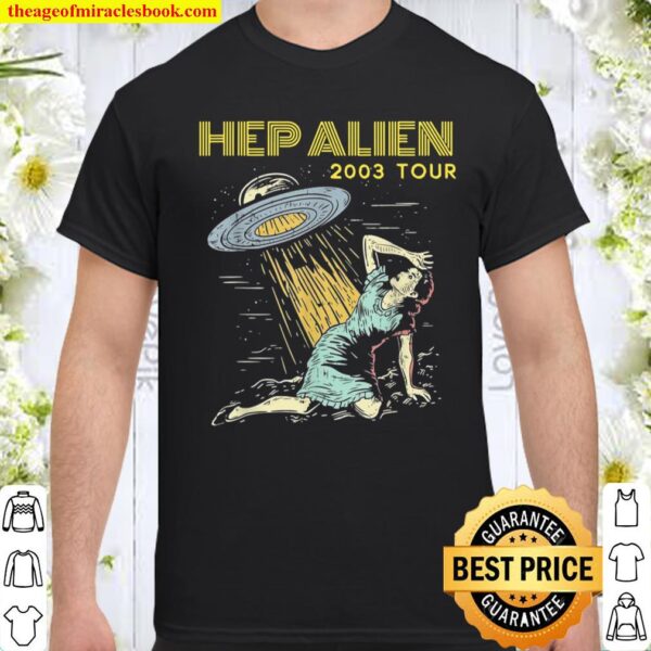 Hep Alien Band Tee Pop Culture Shirt