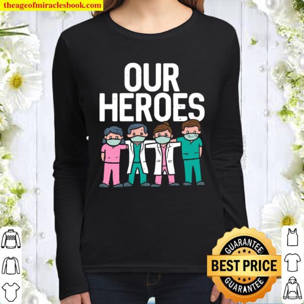 Hero Doctor Nurse Healthcare Frontline Essential Worker Gift Women Long Sleeved