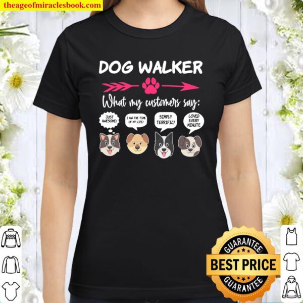 Hilarious Dog Walker Pups Dog Walking Pet Sitter Classic Women T-Shirt