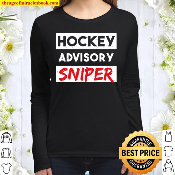 Hockey Player Hockey Advisory Sniper – Ice Hockey Women Long Sleeved