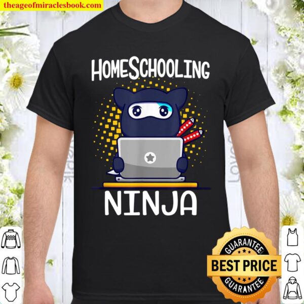 Homeschooling Ninja Schulkinder 2021 Schulanfang Shirt