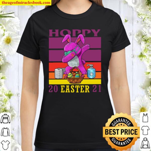 Hoppy Easter 2021 Classic Women T-Shirt