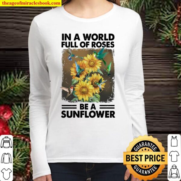 Hummingbird be a sunflower-for hummingbird lover Women Long Sleeved