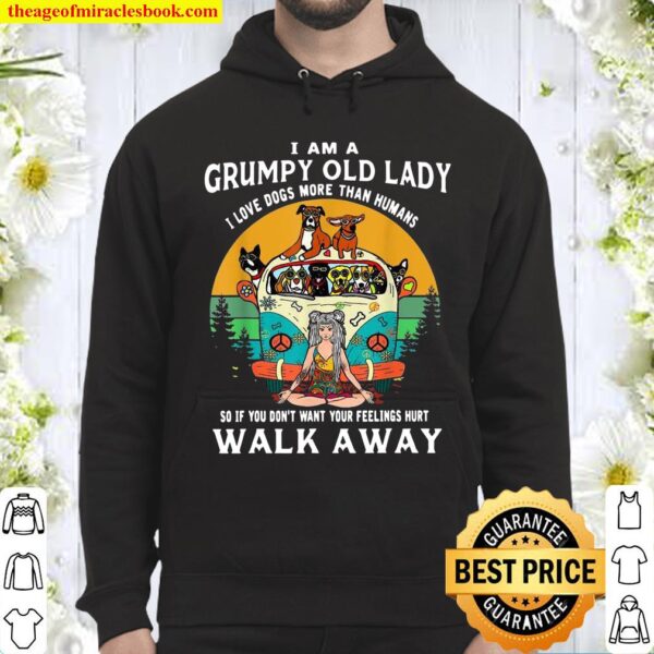 I Am A Grumpy Old Lady I Love Dogs Than Humans Hippie Hoodie