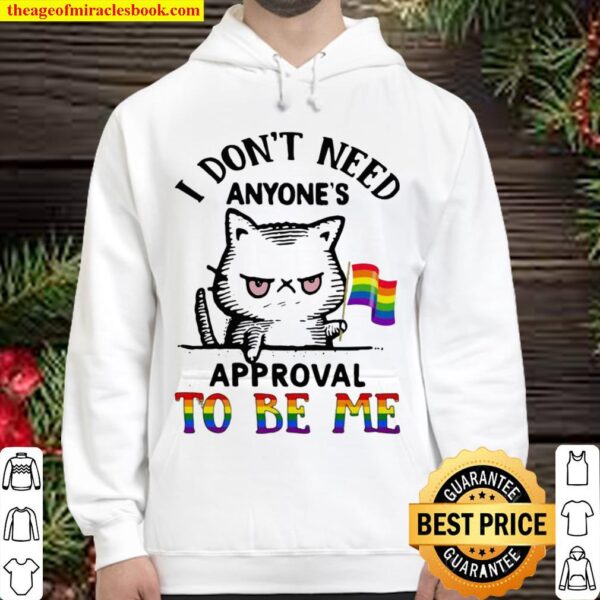 I Don’t Need Anyone’s Approval To Be Me Cat Lgbt Flag Hoodie