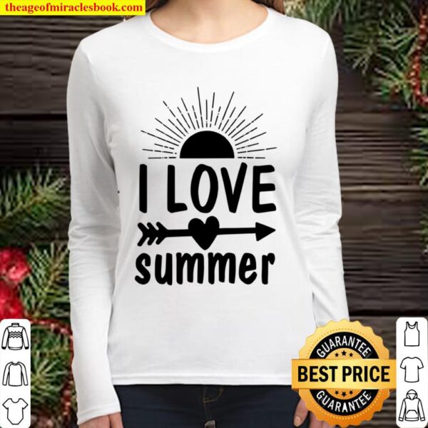 I Love Summer Shirta Women Long Sleeved
