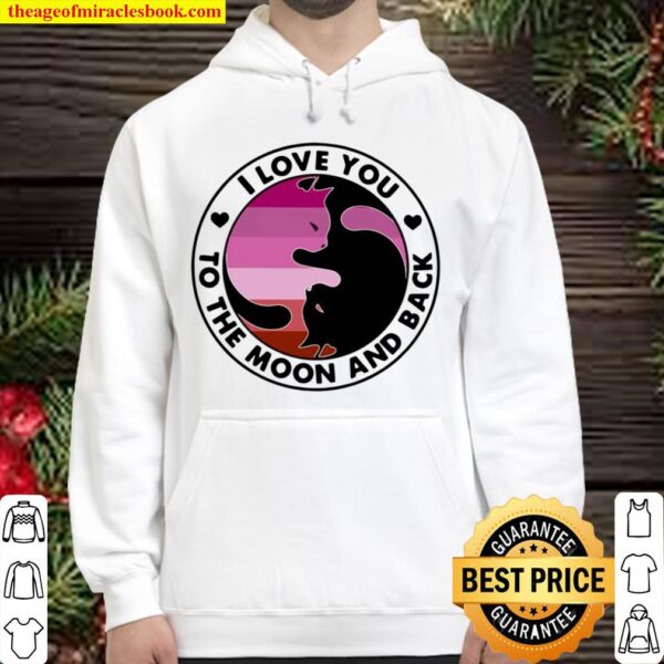 I Love You To The Moon And Back Cat Vintage Hoodie
