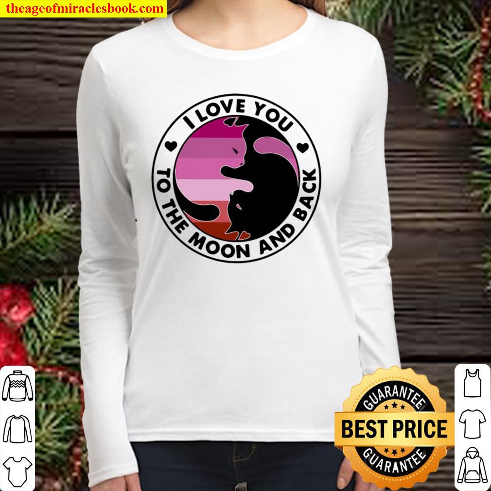 I Love You To The Moon And Back Cat Vintage Women Long Sleeved