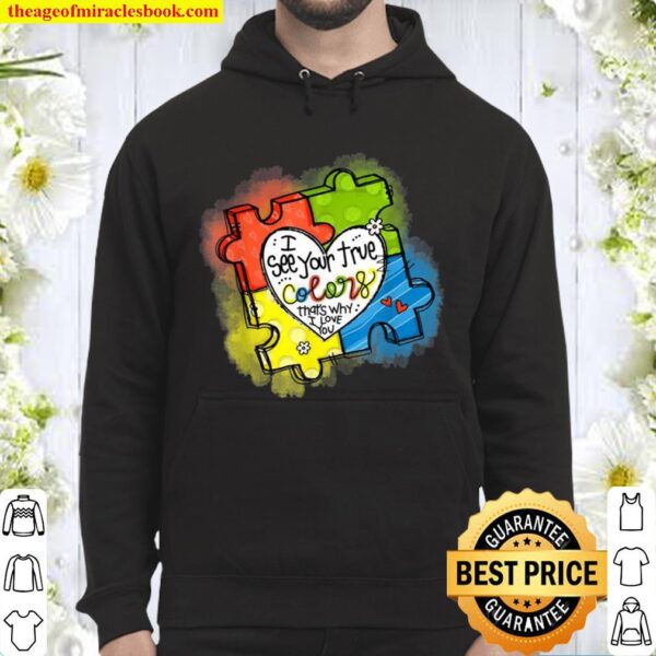 I See Your True Colors Puzzle World Autism Awareness Month Hoodie