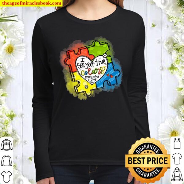 I See Your True Colors Puzzle World Autism Awareness Month Women Long Sleeved