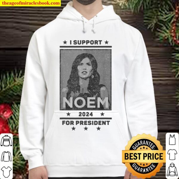 I Support Kristi Noem South Dakota Governor President 2024 Hoodie