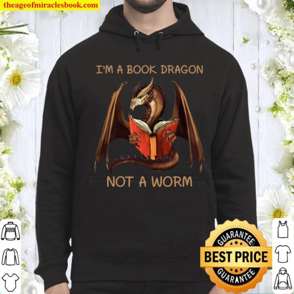 I’m A Book Dragon Not A Worm Hoodie