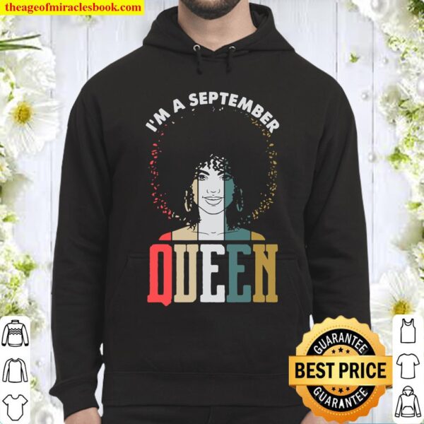 Im A September Queen Natural Afro Hair Birthday Black Hoodie