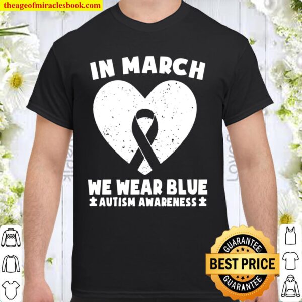 In April We Wear Blue Autism Awareness Rainbow Shirt