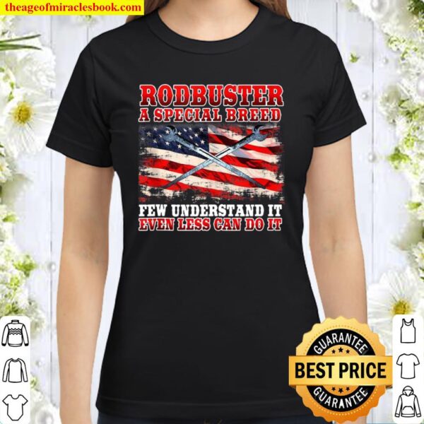 Ironworker Rodbuster Patriot American Flag Metal Worker Classic Women T-Shirt