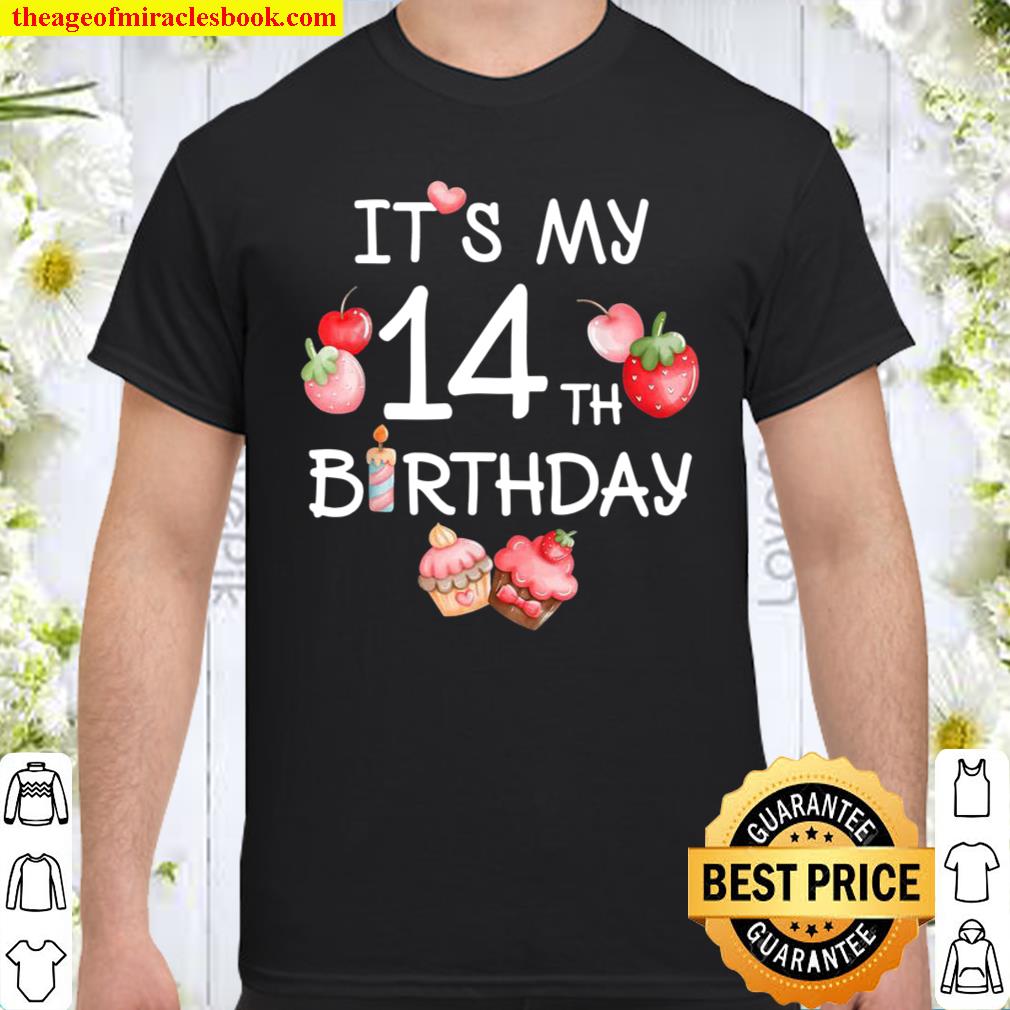 Its My 14th Birthday Shirt Strawberry Cherry Birthday Shirt