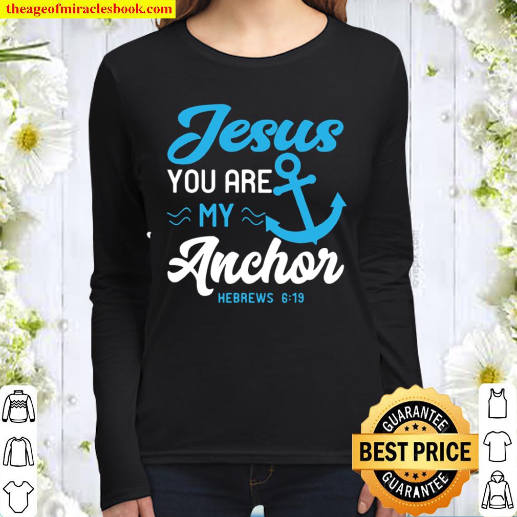 The Lord is My Anchor Bible Flower T Shirt The Lord is My Anchor Bible Flower T Shirt