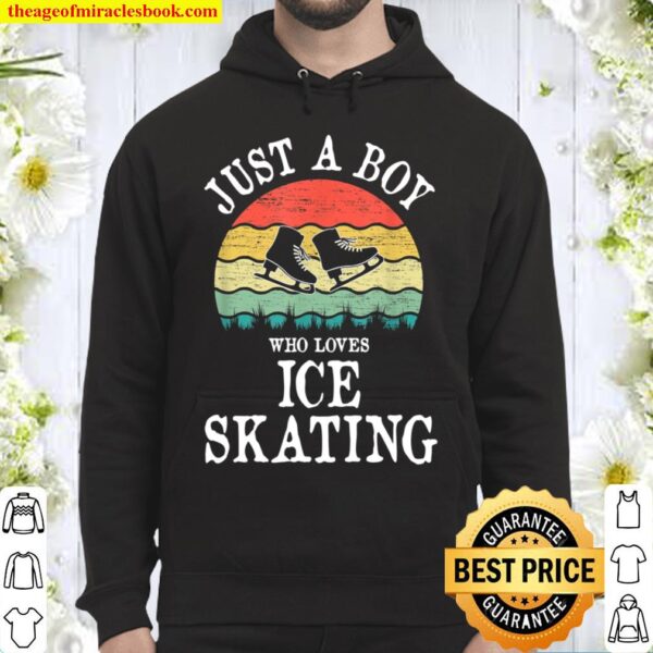 Just A Boy Who Loves Ice Skating Hoodie