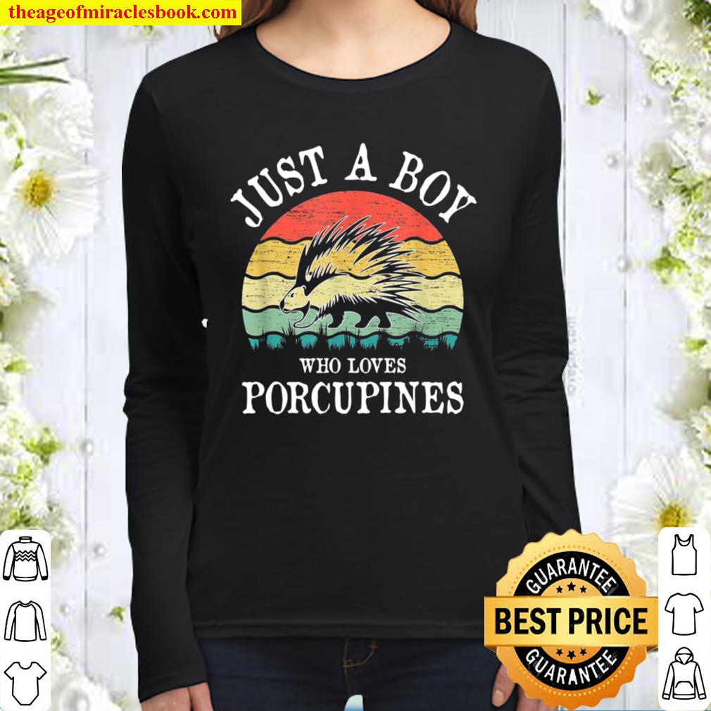 Just A Boy Who Loves Porcupines Women Long Sleeved