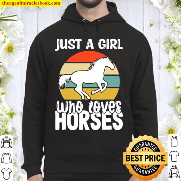 Just A Girl Who Loves Horses For Cute Horseback Riding Hoodie