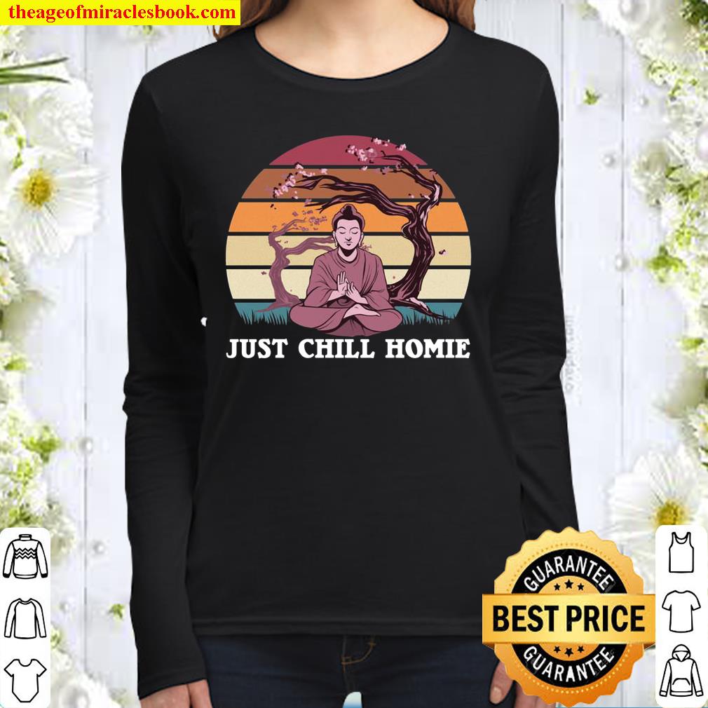 Just chill homie Zen Retro vintage sunset Buddha Sakura Women Long Sleeved