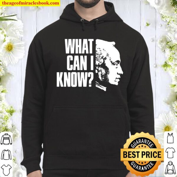 Kant Anthropology Question – What Can I Know Hoodie