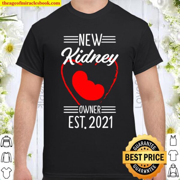 Kidney Transplant Survivor 2021 Organ Recovery Gift Shirt