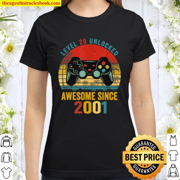 Level 20 Unlocked Awesome Since 2001 Video Game 20th Bday Classic Women T-Shirt