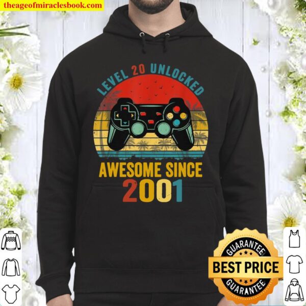 Level 20 Unlocked Awesome Since 2001 Video Game 20th Bday Hoodie
