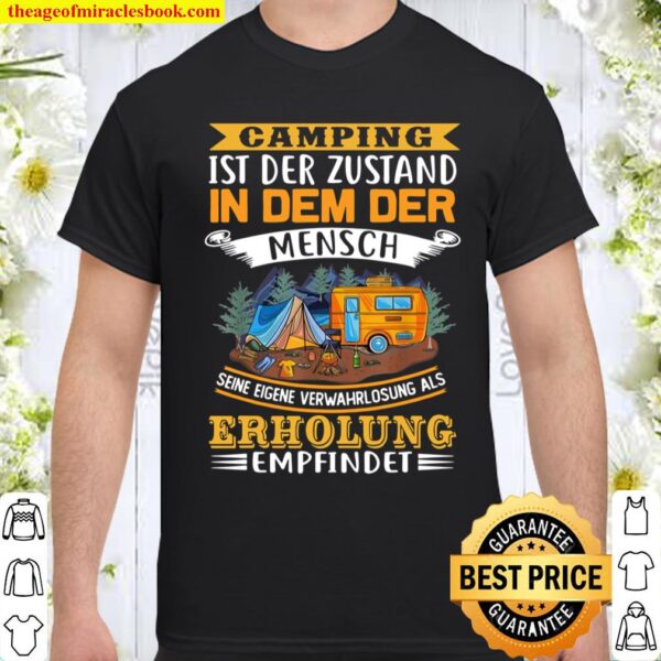 Lustiger Camp Spruch Cooles Camping Shirt