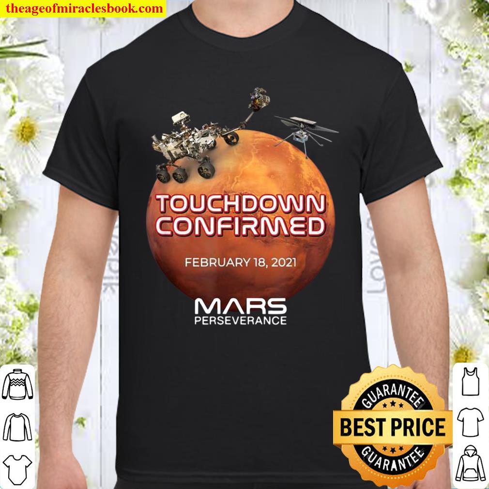 Mars Perseverance Rover NASA Mars Landing Shirt, hoodie, tank top, sweater
